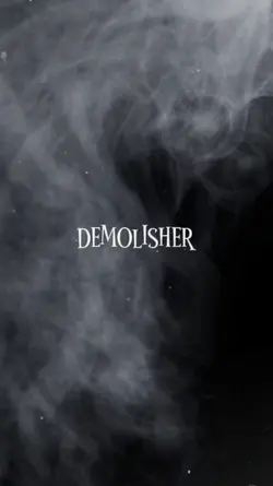 DEMOLISHER