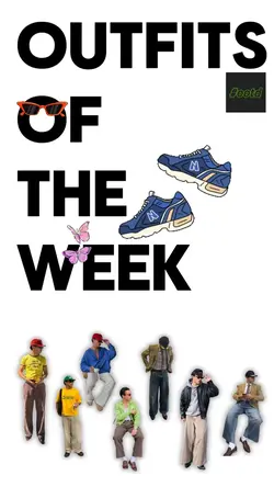 Outfits of the Week