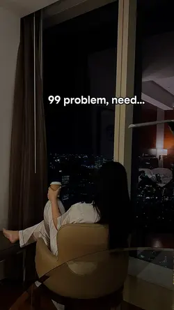 99 problem, need.. 