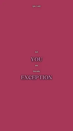 the only exceptio