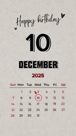 brithday 10 dec 2025