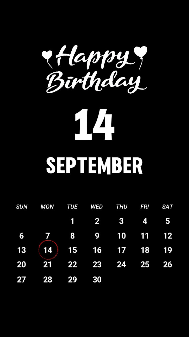 BIRTHDY 14 SEPTEMBER