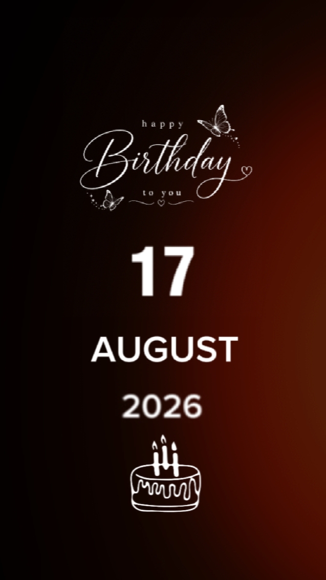 Birthday 17 August 