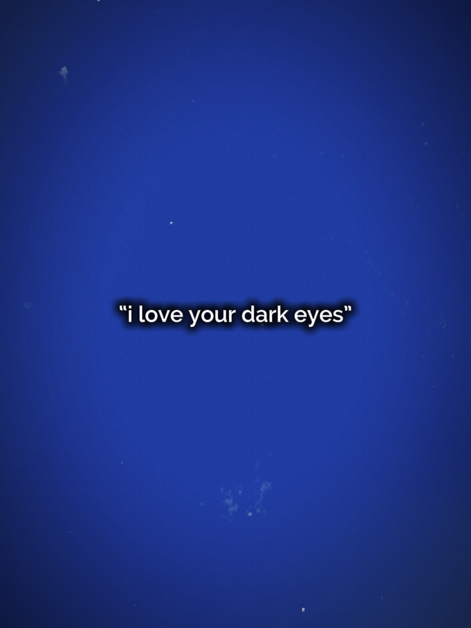 Yeux sombres