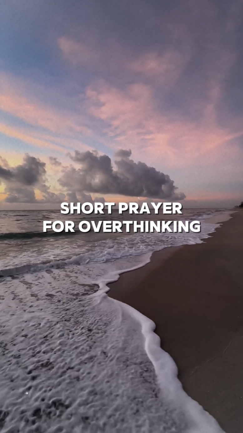 PrayerForOverthinkng