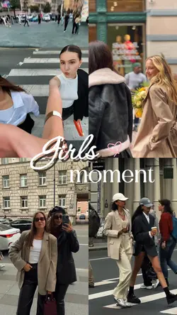 girls moment