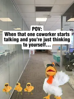 That One Coworker