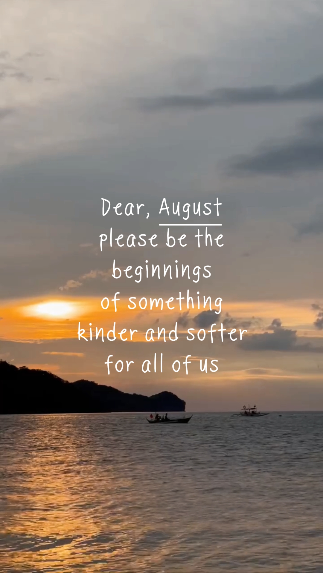 Querido agosto