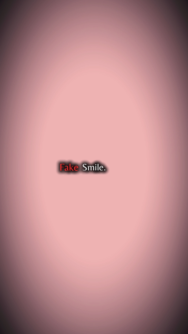 Fake Smile 