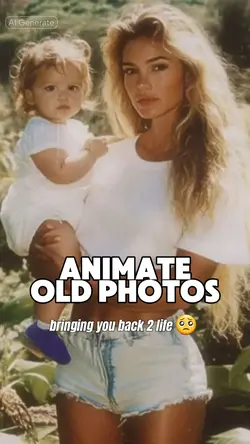 Animate Old Photos