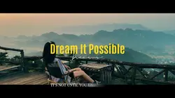 Dream It Possible