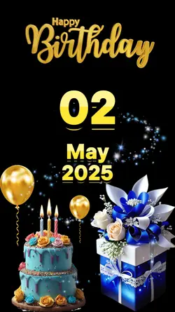 birthday 2 May 2025