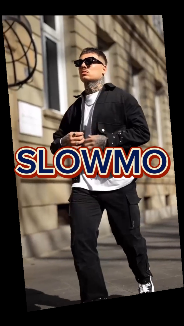slowmo
