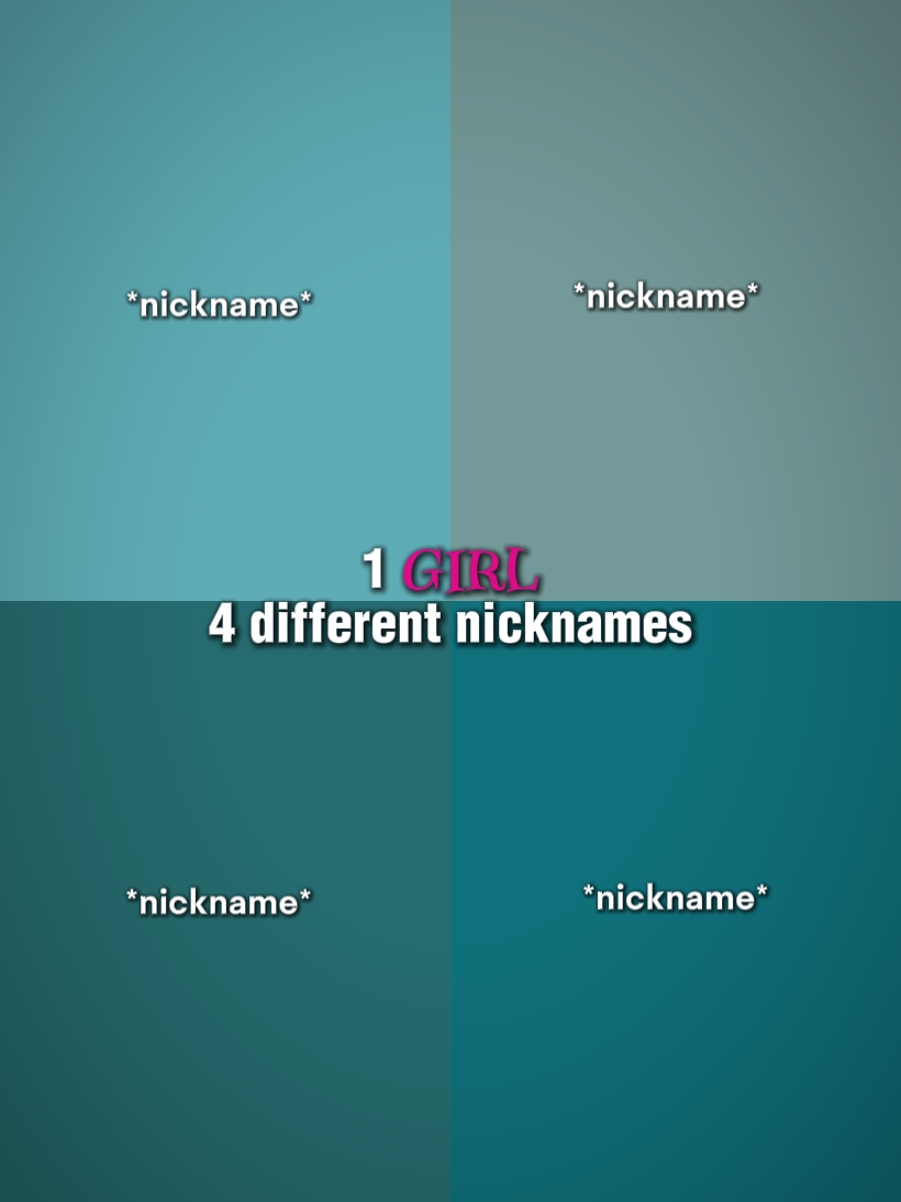 1girl4diffnicknames 