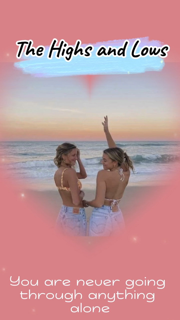 The Highs and Lows 💕