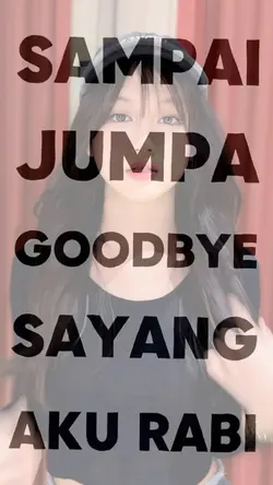 Sampai Jumpa Goodbye