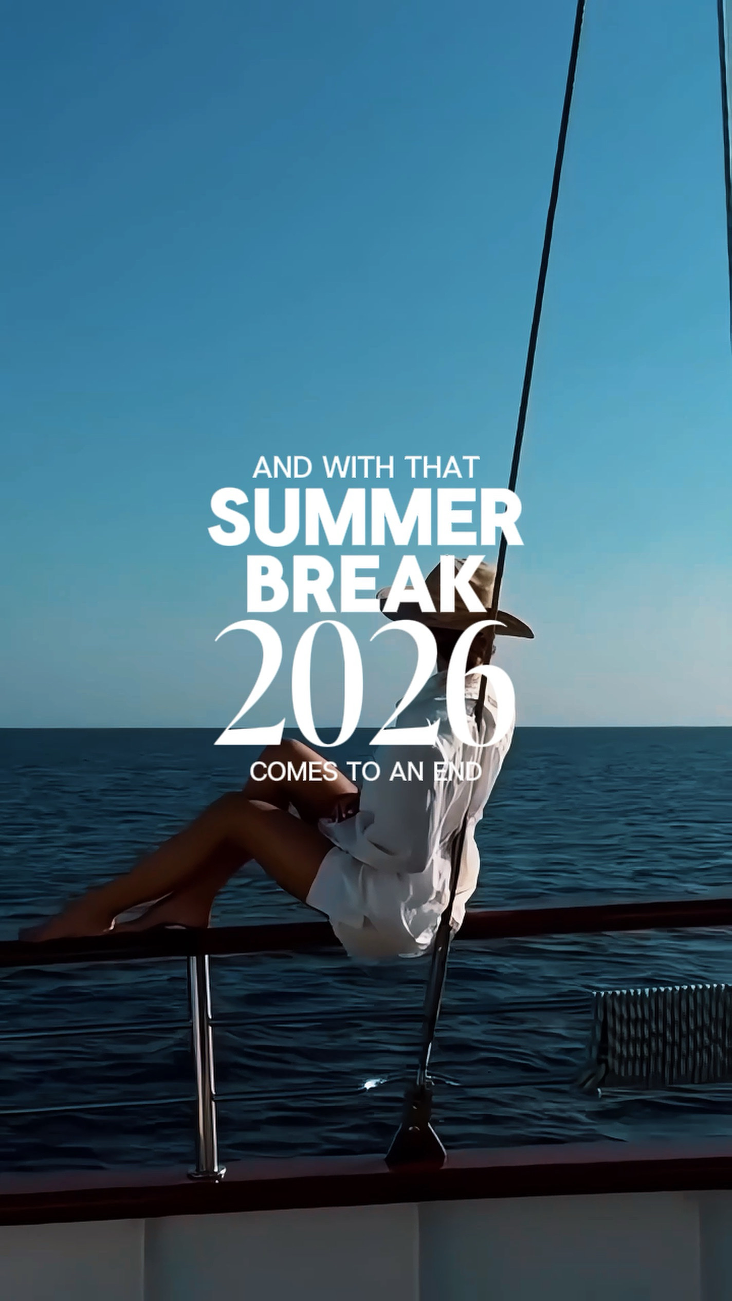 Summer break 2026