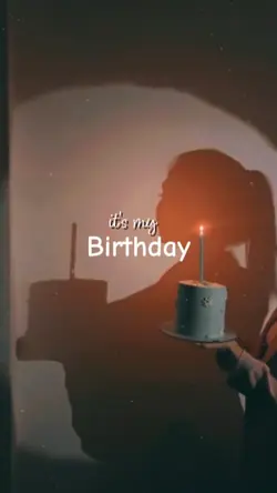 it's my birthday