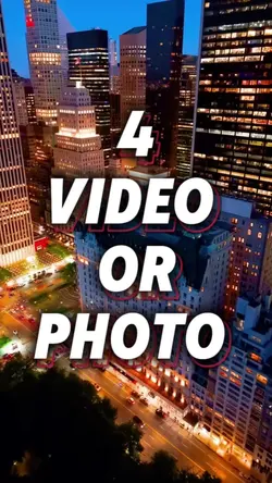 4 video or photo