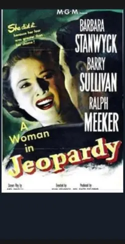 A WOMAN IN JEOPARDY