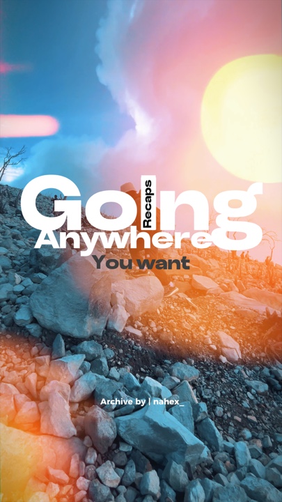 Going Anywhere 