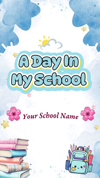 A Day In My School 