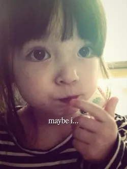 maybe i…