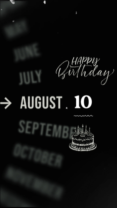 10 AUGUST BIRTHDAY