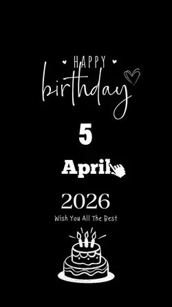HBD MY LOVE 5 APRIL