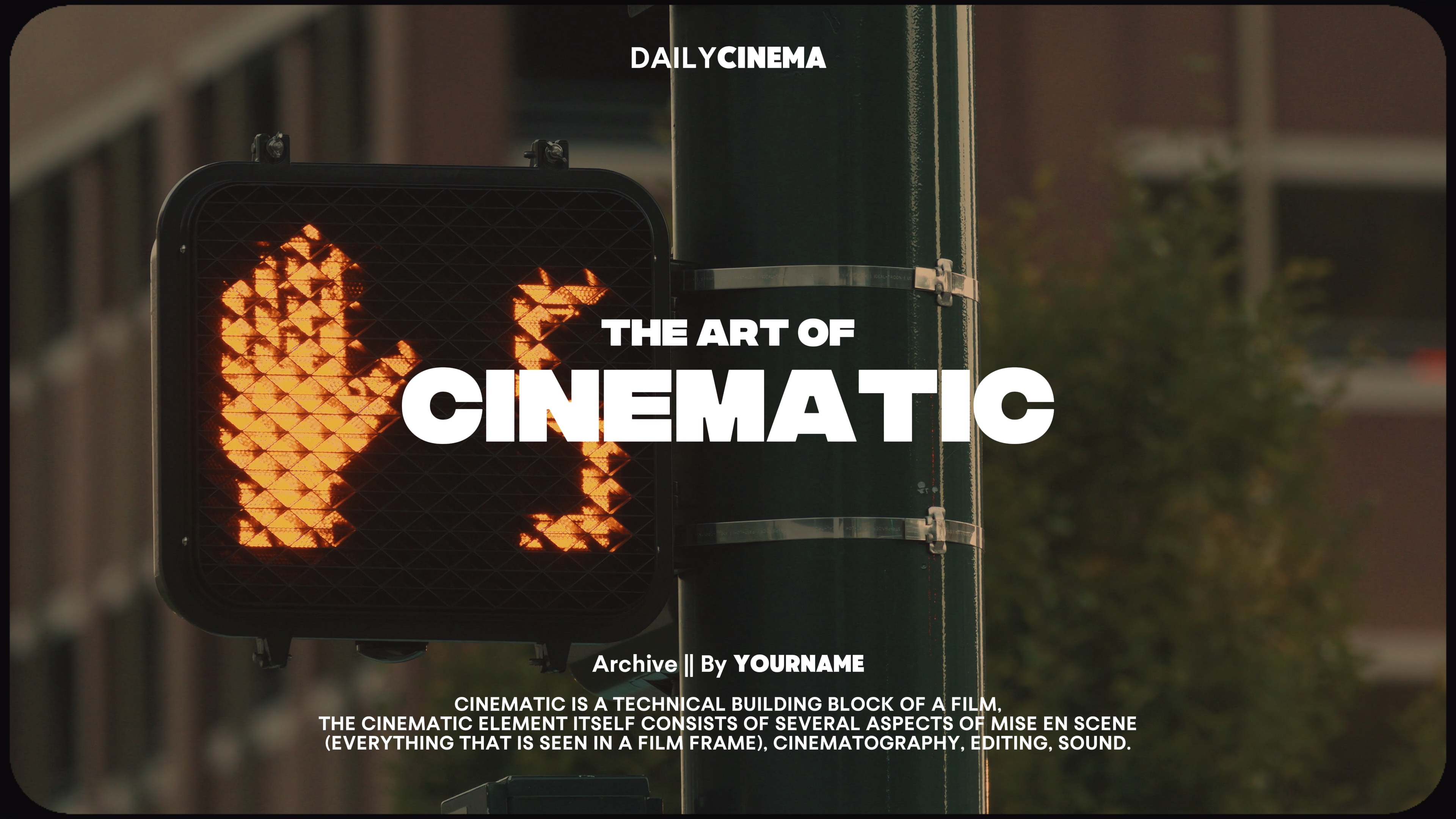 cinematic