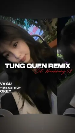[2] TỪNG QUEN REMIX