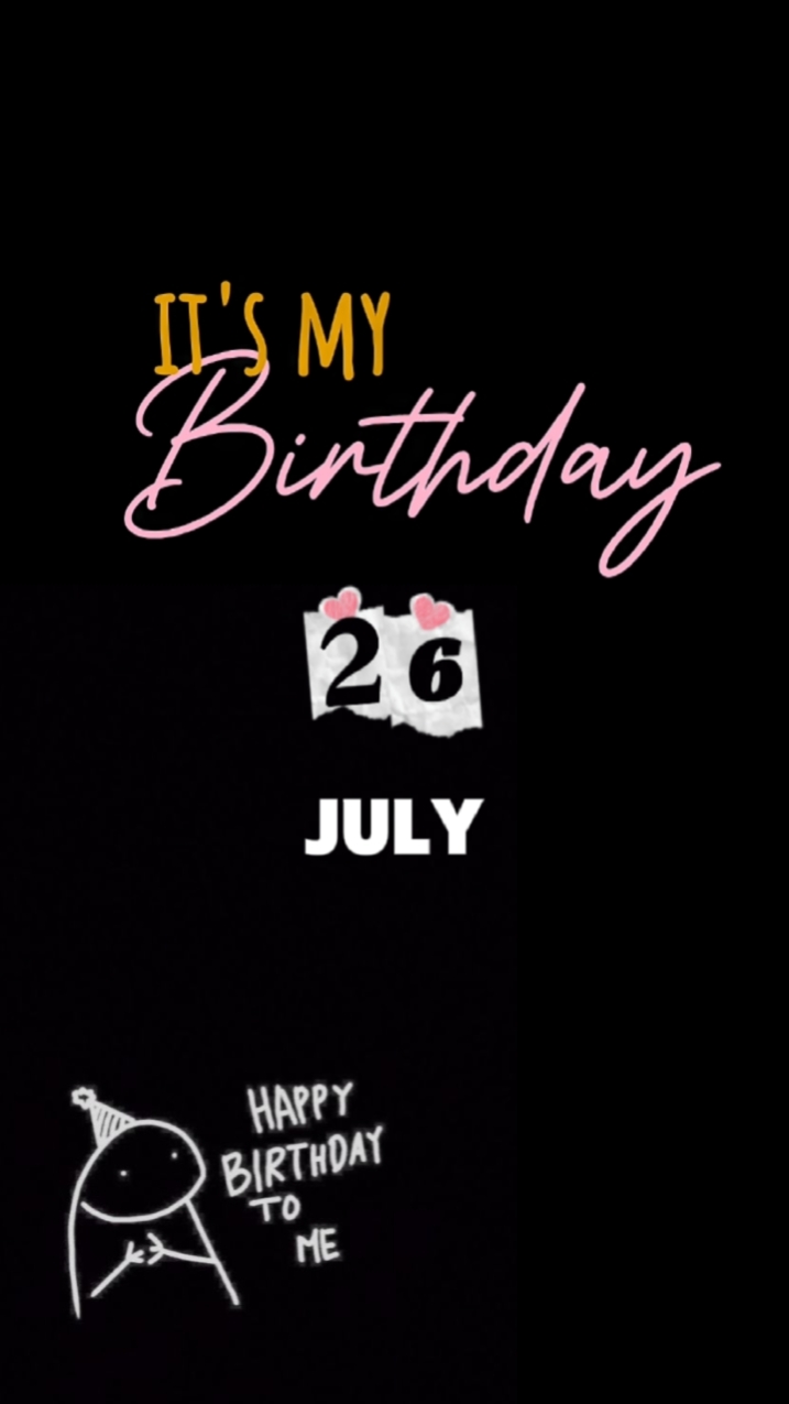 Birthday 26 july 
