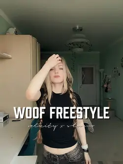 Woof Freestyle
