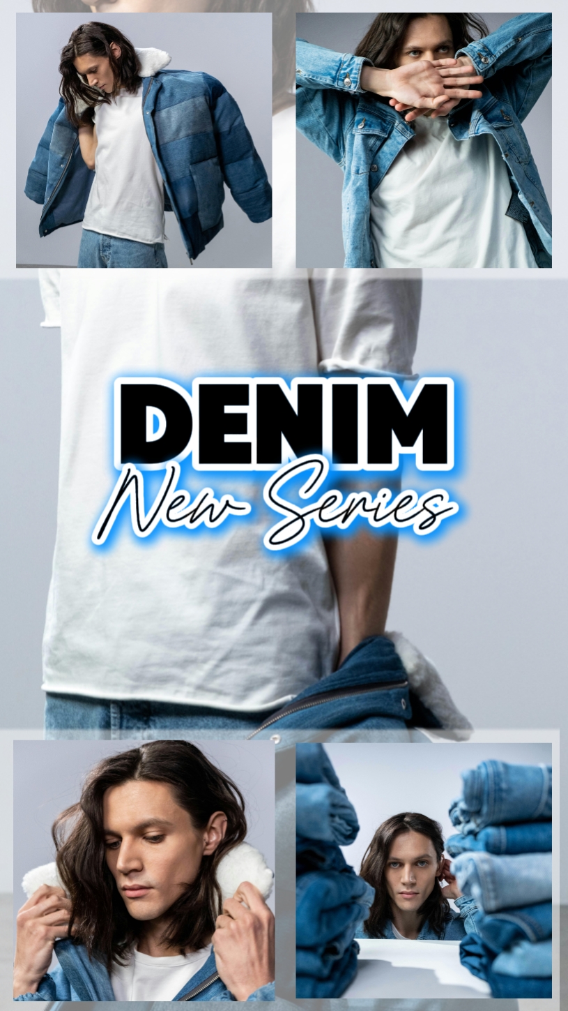 Denim New Series 