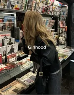 🎀 girlhood 