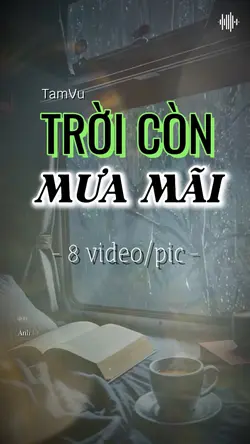 Trời còn mưa mãi 