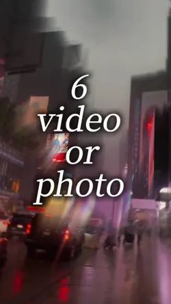 6 video or photo 