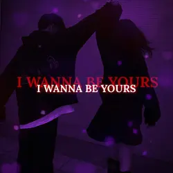 I Wanna Be Yours