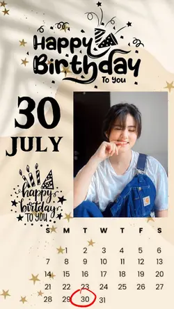 30 July Birthday