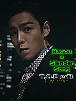 Bacon× Slender song