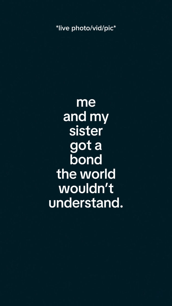 Meandmysistergotabon