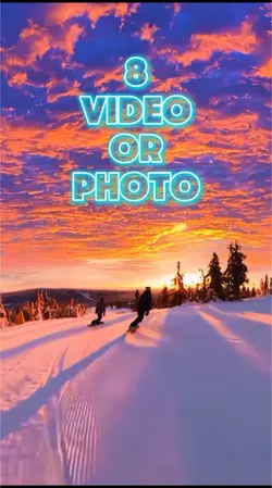8 video or photo 