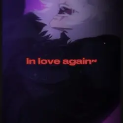 In love again~