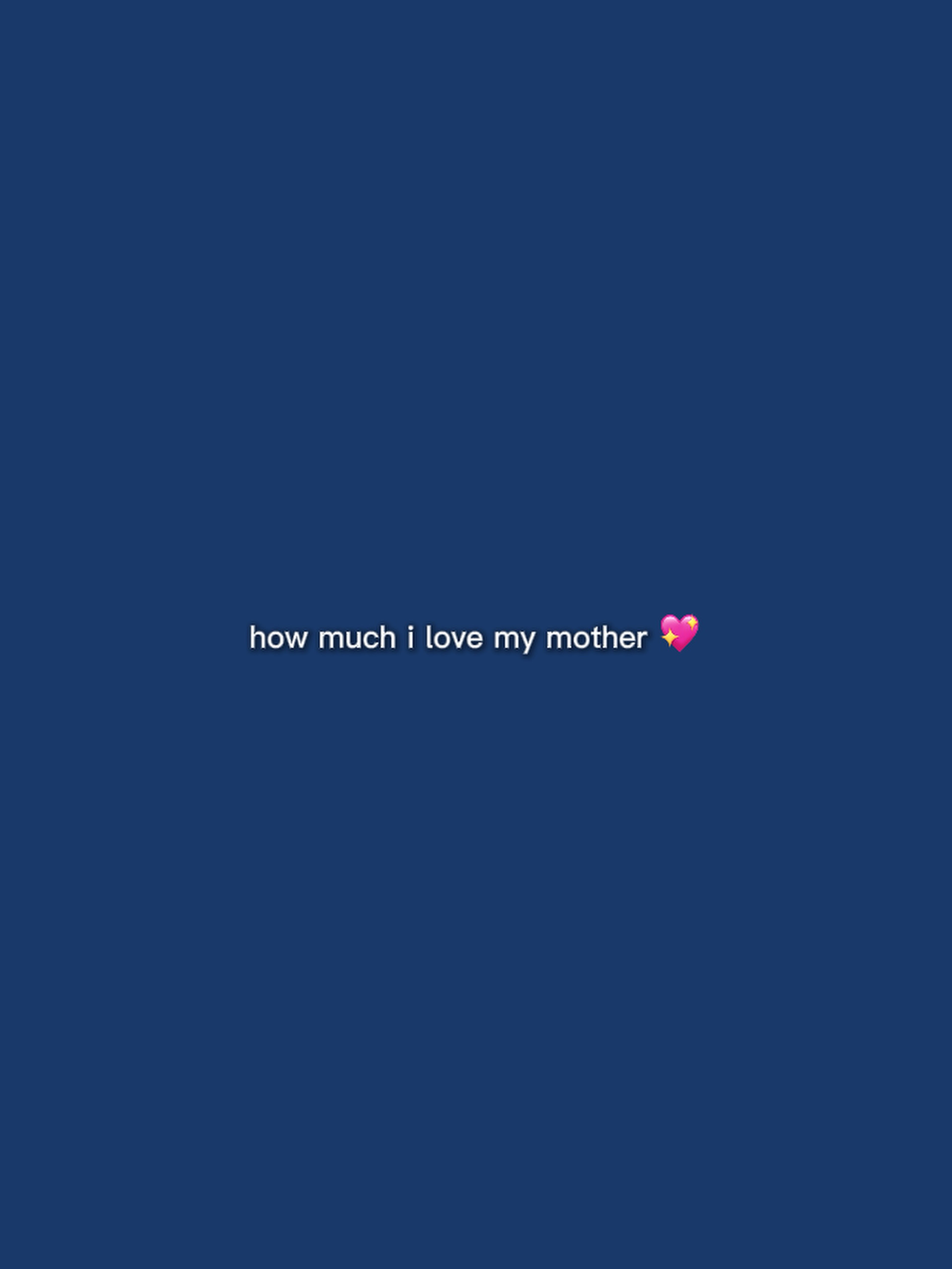 i love my mother