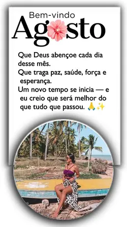 BEM VINDO AGOSTO...