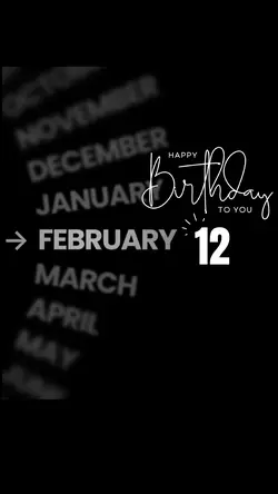 HBD 12 FEBRUARY 