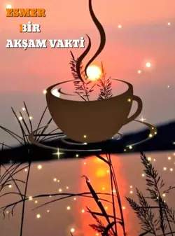 ESMER BİR AKŞAM VAKT