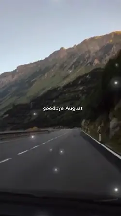 GOODBYE AUGUST