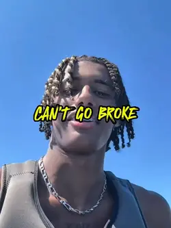 Can’t go broke