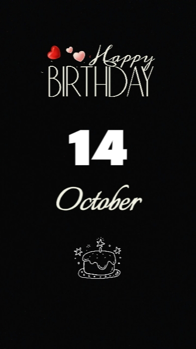Son birthday 14 Oct
